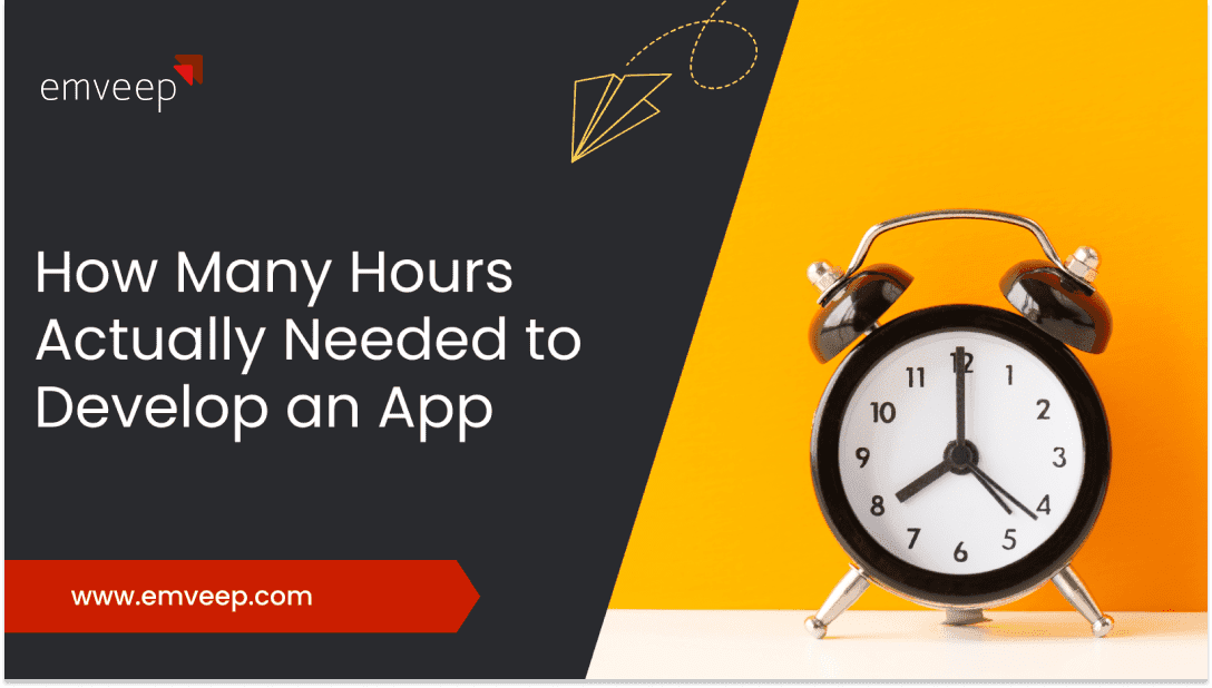 Featured image for How Many Hours Actually Needed to Develop an App